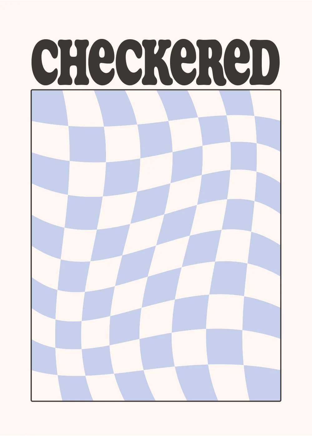 "Checkered" Poster